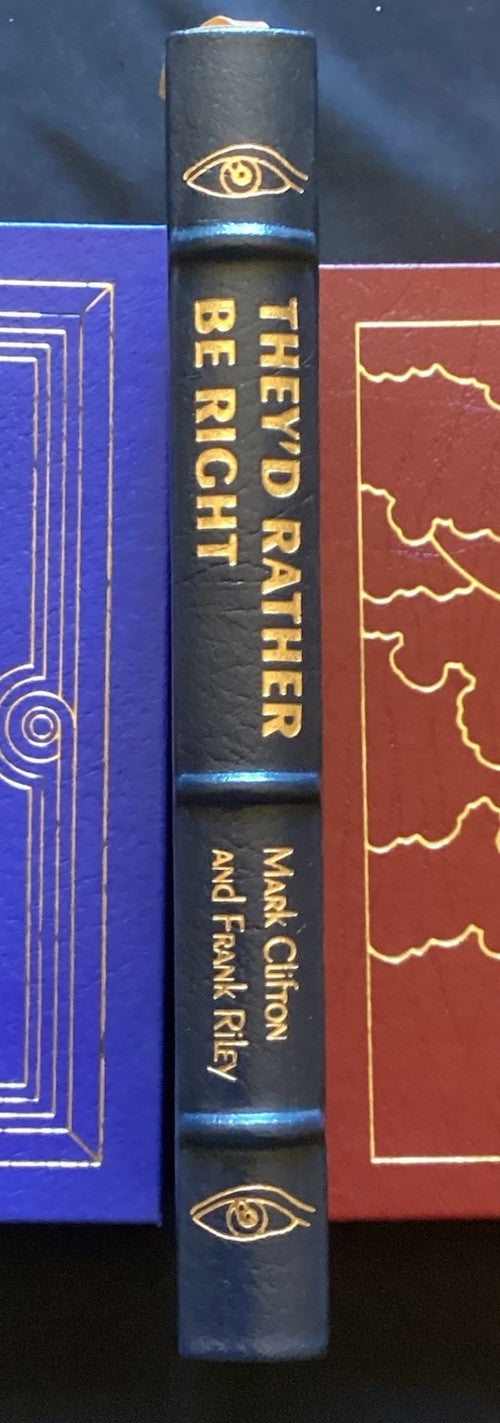 THEY'D RATHER BE RIGHT By Mark Clifton & Frank Riley-Easton Press (1990) JD
