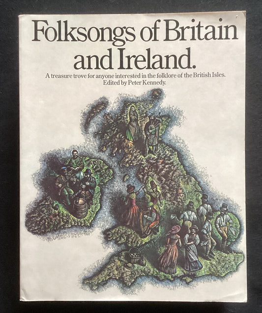 Folksongs of Britain and Ireland by Kennedy