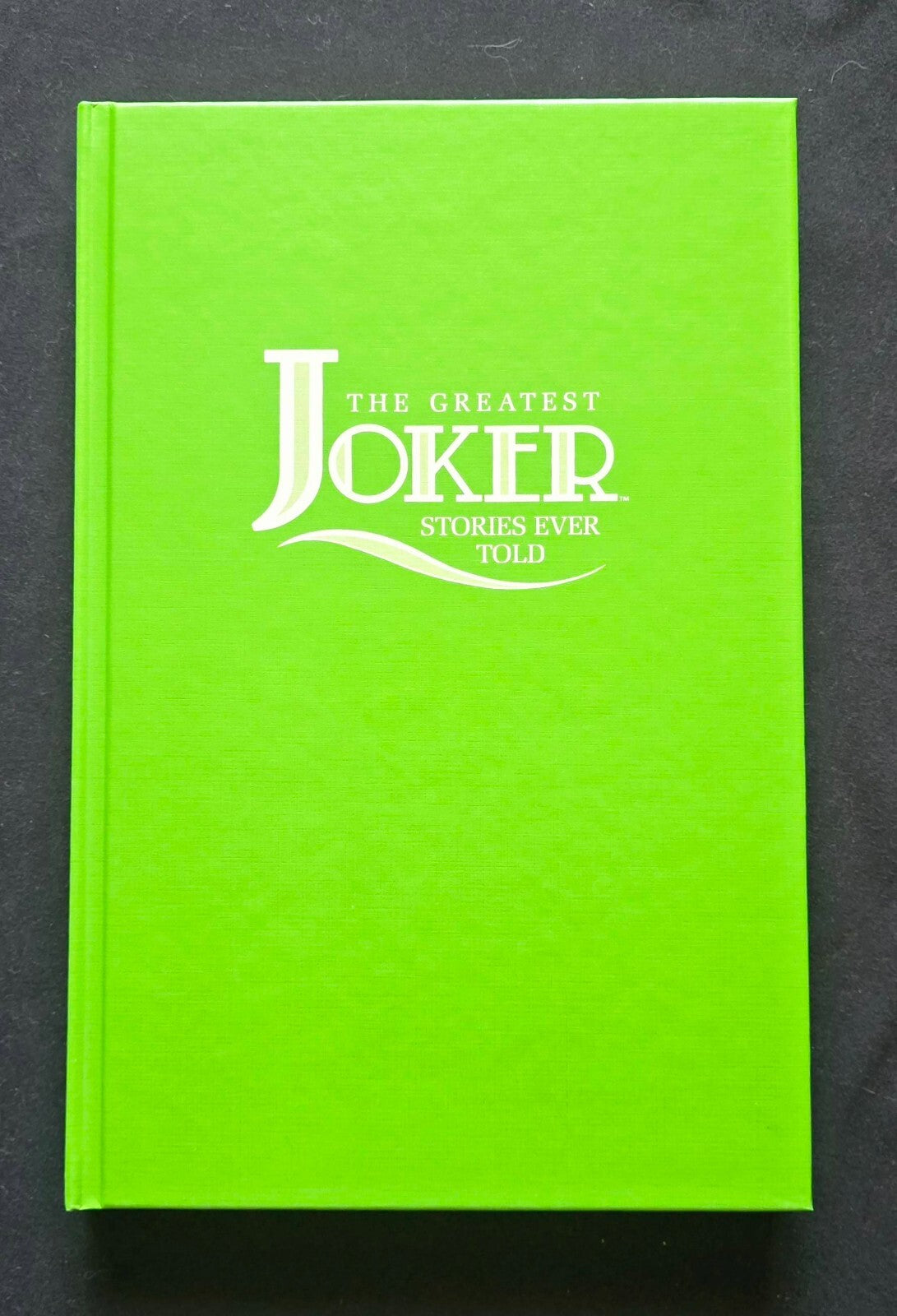 The Greatest Joker Stories Ever Told (1st Printing Hardcover w/DJ 1988) Batman