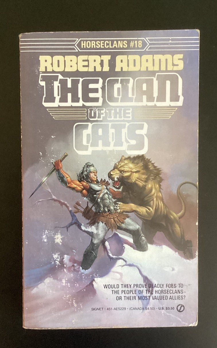 The Clan of the Cats Horseclans #18 Robert Adams 1988 1st Signet JD