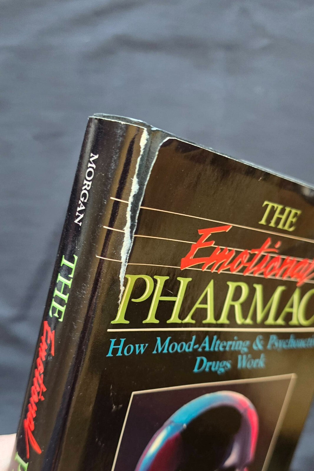 The Emotional Pharmacy By Roberta Morgan (1st Print, 1988) JD