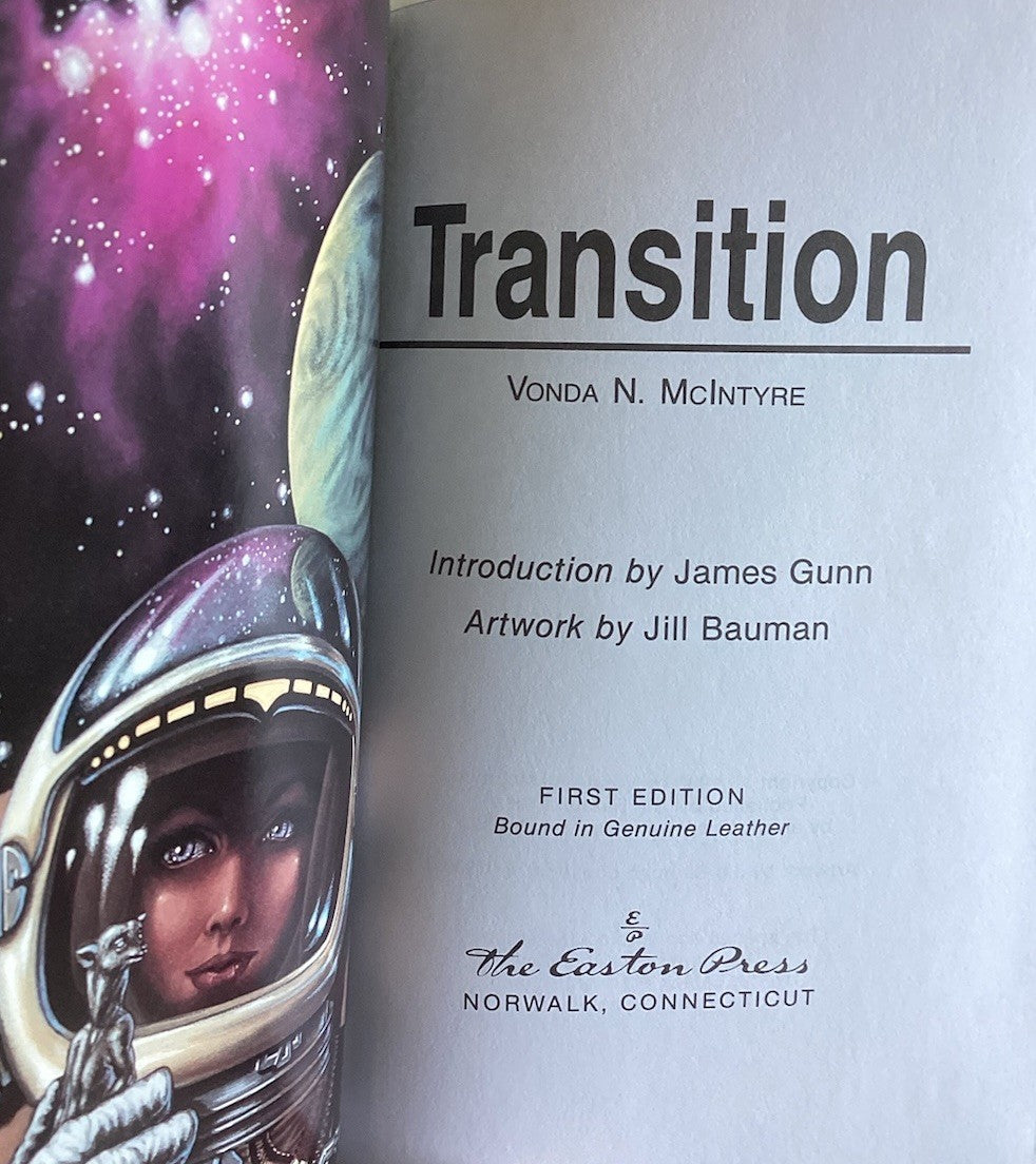 SIGNED Easton Press TRANSITION Vonda McIntyre 1ST EDITION,  Collector Edition JD