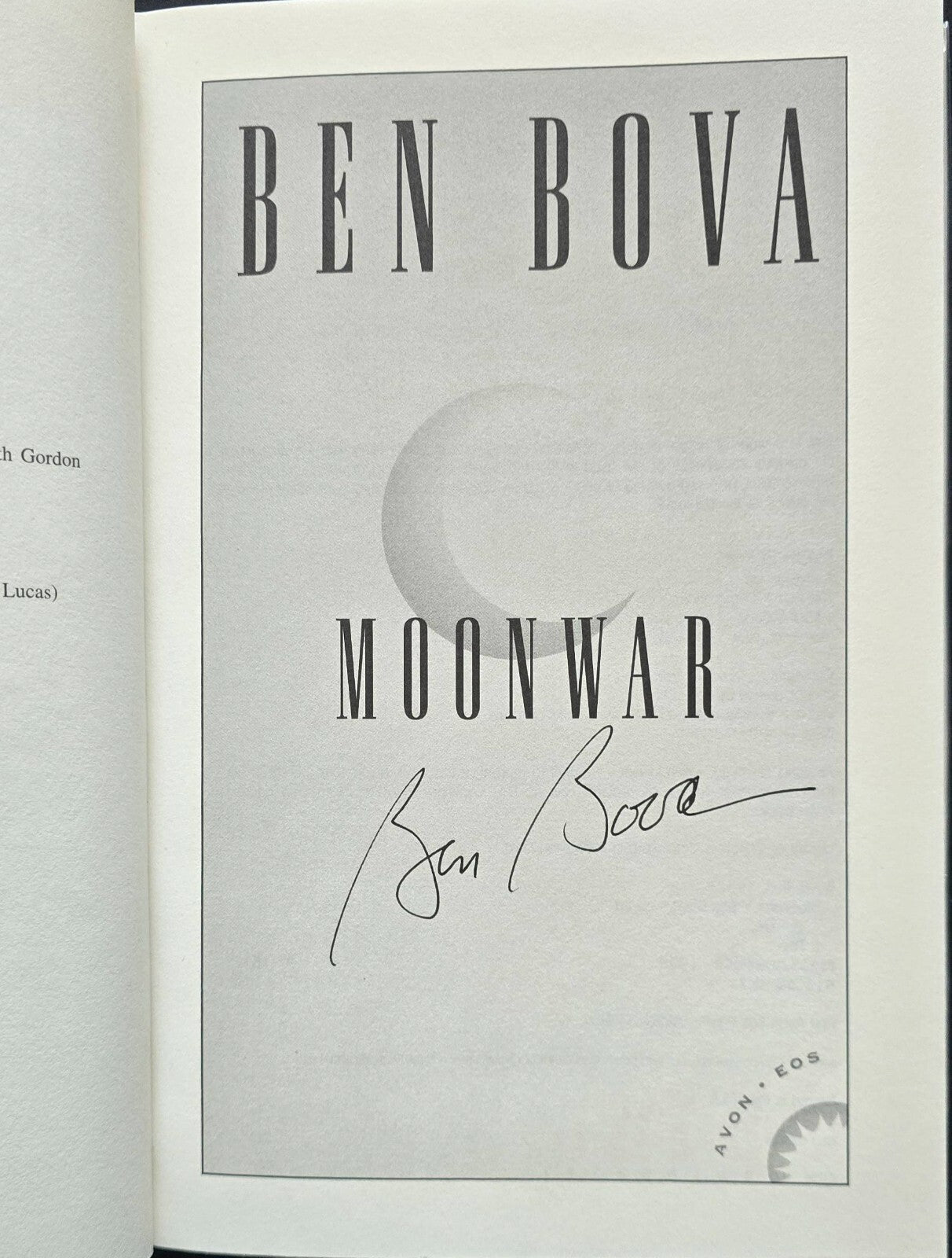 Moonwar by Ben Bova (SIGNED 1st Ed 1998)