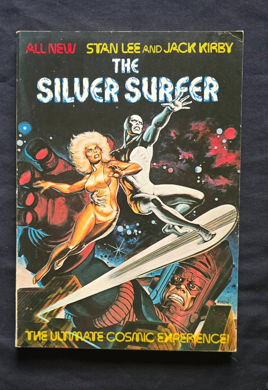 The Silver Surfer - Ultimate Cosmic Experience -1st Ed 1978 Lee & Kirby Fireside