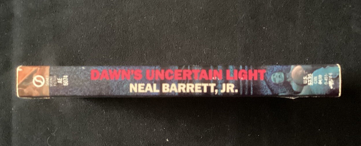 DAWN'S UNCERTAIN LIGHT By Neal Barrett, First Edition -JD