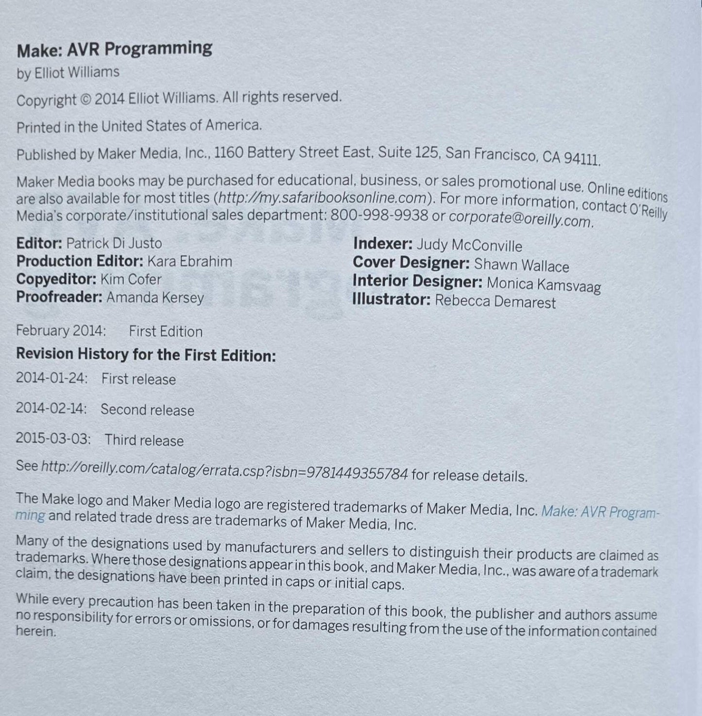 AVR Programming : Learning to Write Software for Hardware by Elliot Williams -JD