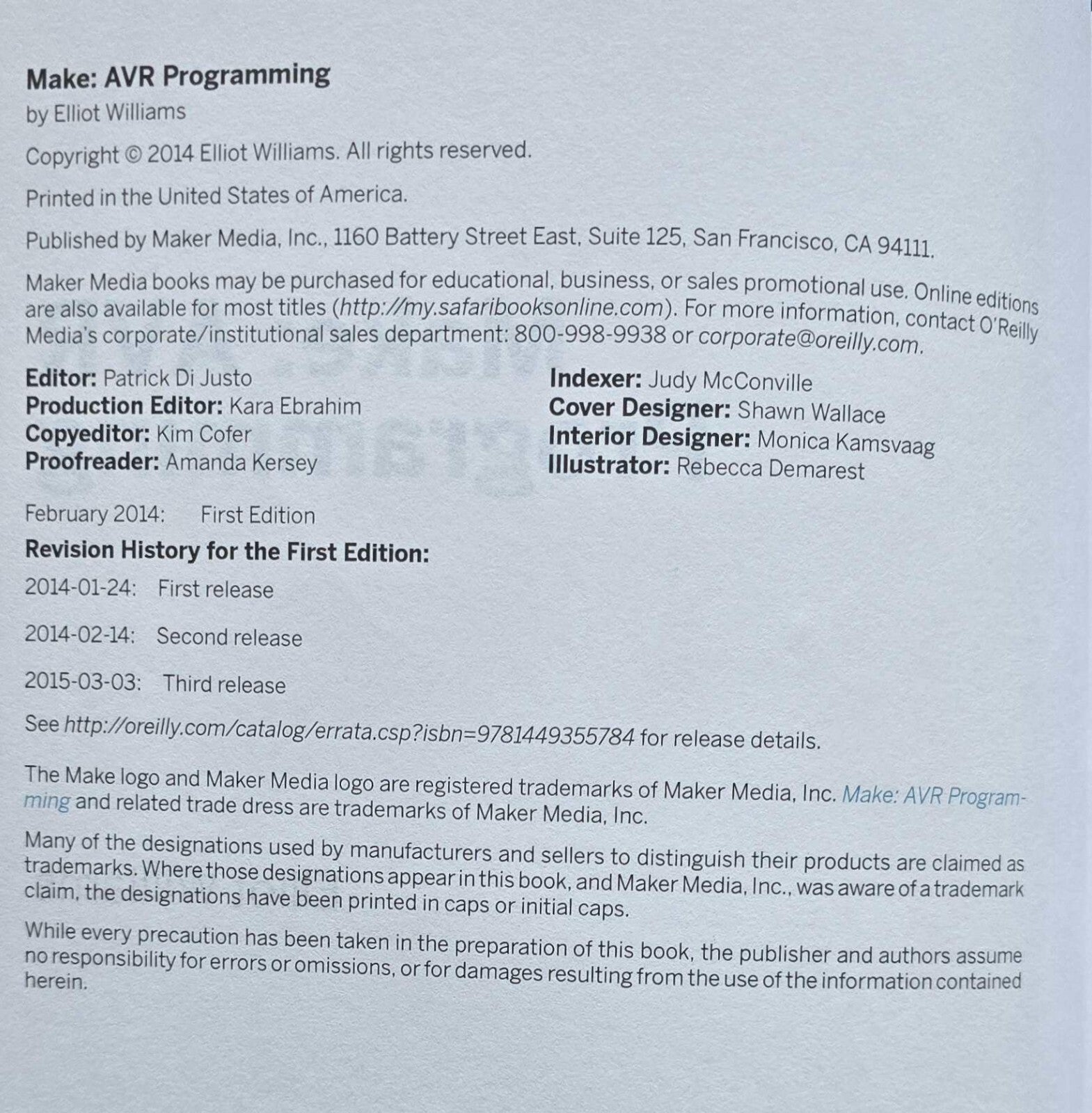 AVR Programming : Learning to Write Software for Hardware by Elliot Williams -JD