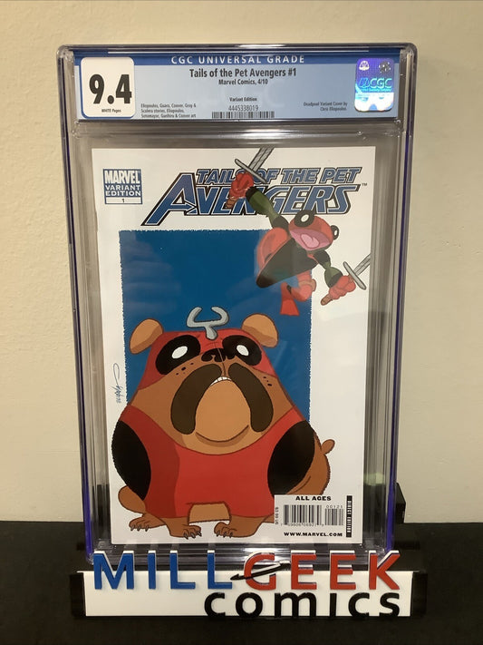 Tails of the Pet Avengers #1 (2010) CGC Graded 9.4 (NM) Deadpool Variant Cover