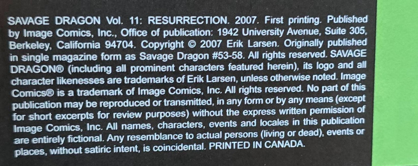 The Savage Dragon: Resurrection Vol. 11 By Erik Larsen (1st Print TPB 2007)