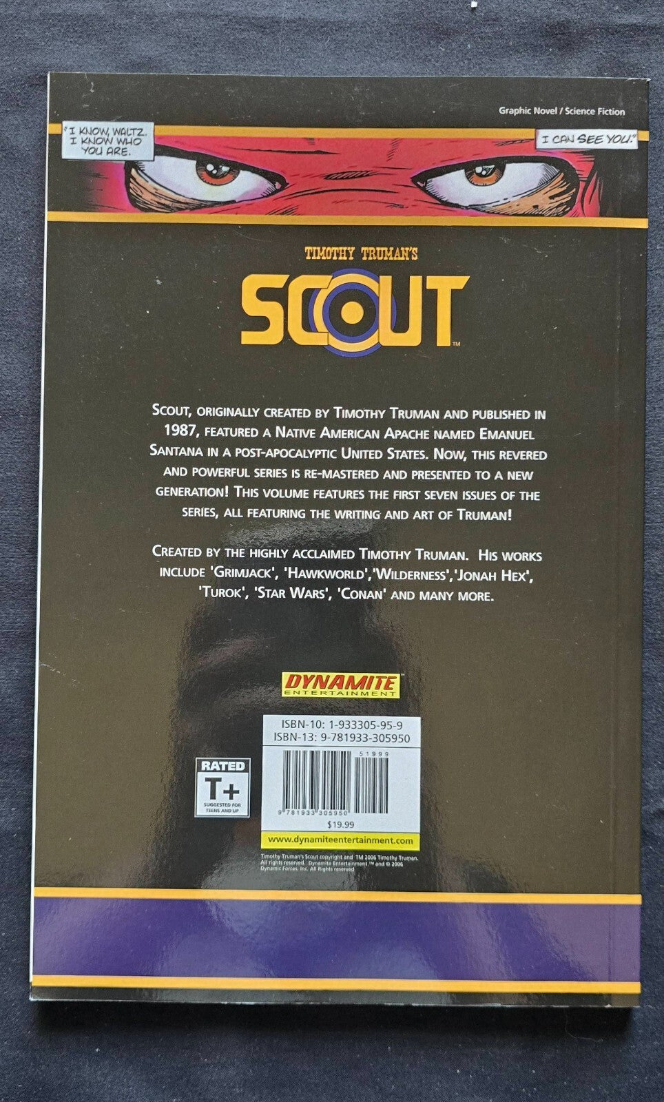 The Scout Volume. 1 By Timothy Truman (1st Ed 1st Print, 2006) Dynamite!