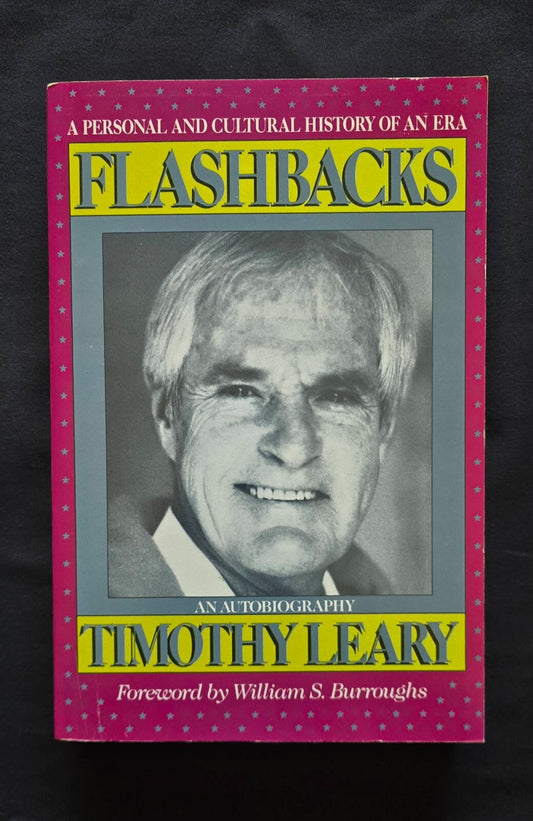 Flashbacks by Timothy Leary (1983, 1st ED Trade Paperback) JD