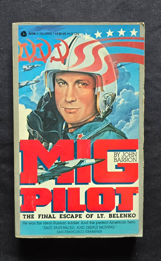 MIG Pilot: The Final Escape of Lt. Belenko by John Barron (1981, PC) JD