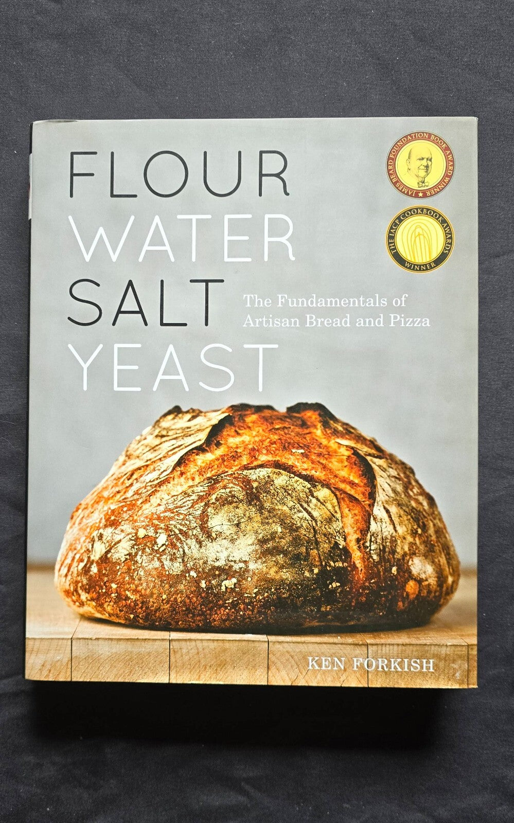 Flour Water Salt Yeast: The Fundamentals of Artisan Bread and Pizza - JD