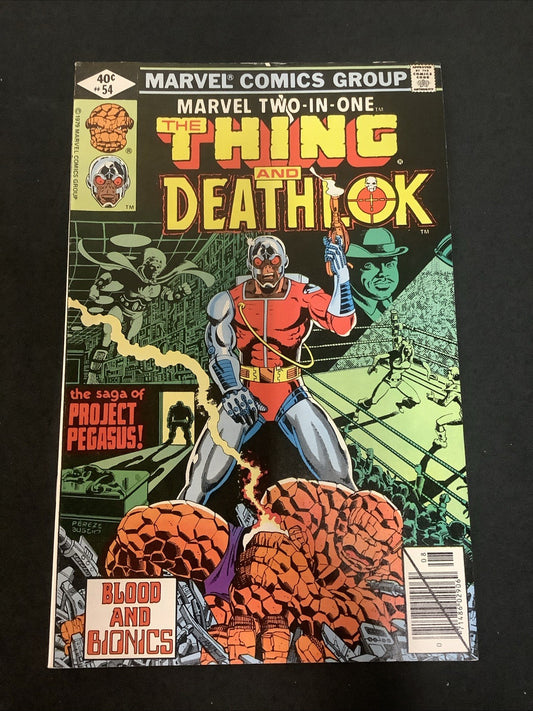 Marvel Two-in-One #54 (Marvel Comics August 1979) VF (8.0) The Thing & Deathlok