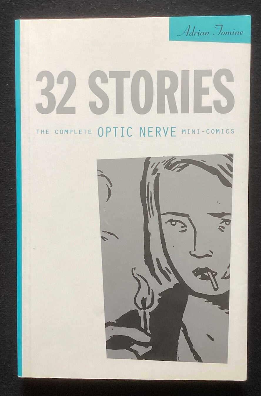 32 Stories: The Complete Optic Nerve Mini-Comics, Tomine, Adrian