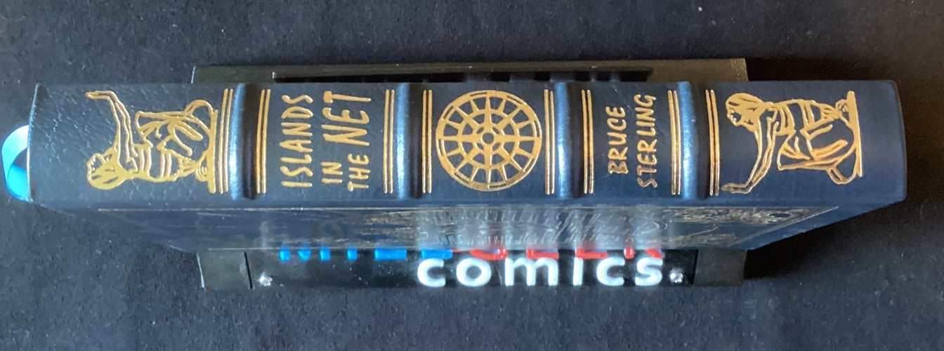 Islands In The Net by, Bruce Sterling,  1994, Easton Press -JD