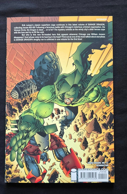 The Savage Dragon: Resurrection Vol. 11 By Erik Larsen (1st Print TPB 2007)
