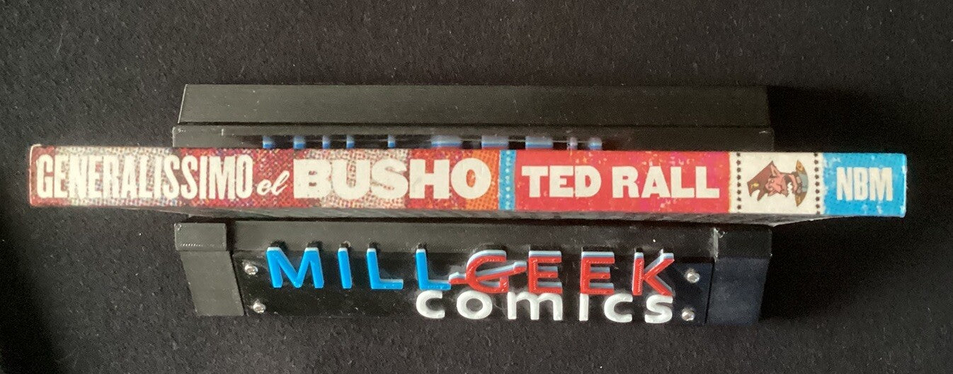 Generalissimo el Busho : Essays and Cartoons of the Bush Years by Ted Rall -JD