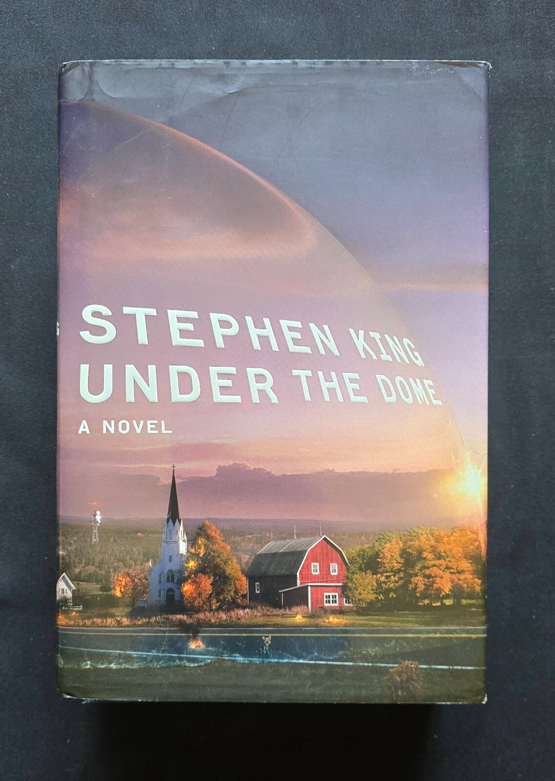 Under the Dome : A Novel by Stephen King (1st Ed 2009)