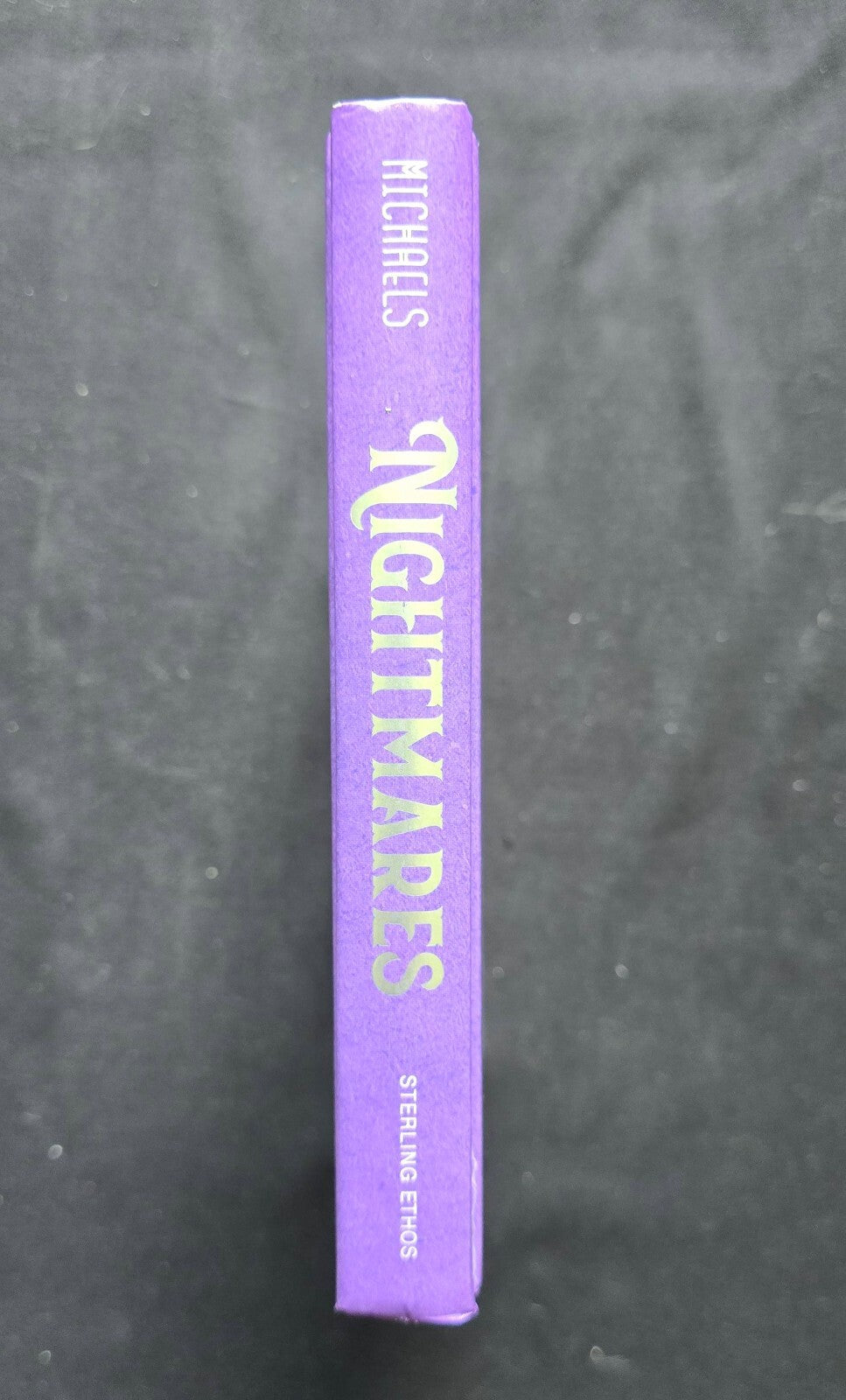 Nightmares The Dark Side of Dreams and Dreaming by Stase Michaels (2018) WC