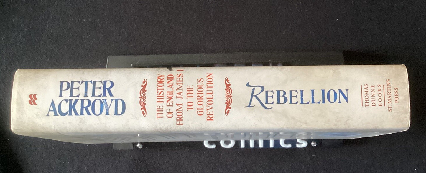 Rebellion: The History of England from James I to the… Hardcover, 1st Edition JD