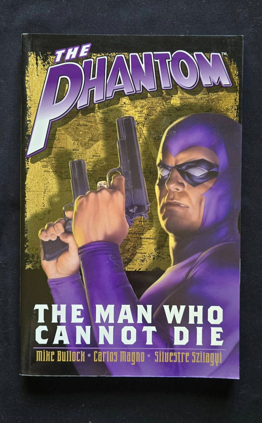 The Phantom: The Man Who Cannot Die TPB - Moonstone - SCARCE and OOP! (2006)
