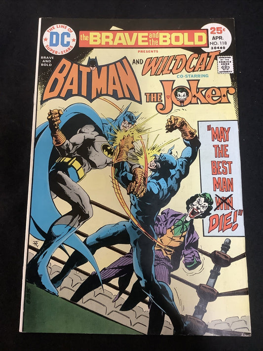 Brave and the Bold #118 (DC Comics April 1975) VF (8.0) Vs Wildcat And Joker