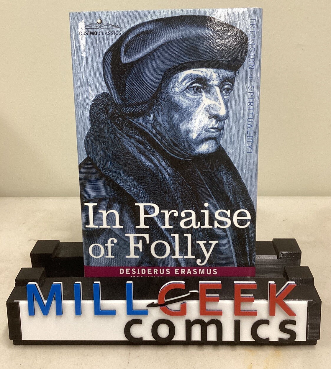 Desiderus Erasmus In Praise of Folly (Hardback, New) -JD