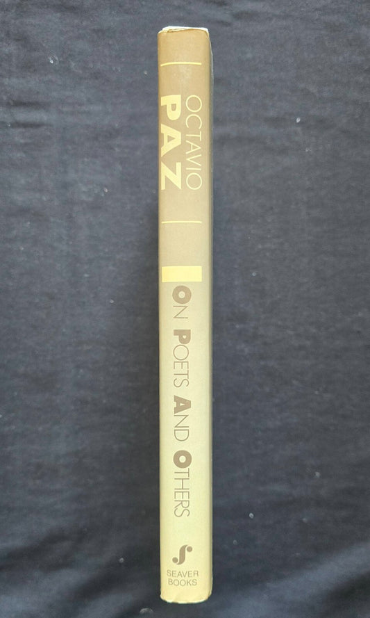 On Poets and Others by Octavio Paz Lozano (1st Ed 1986) JD
