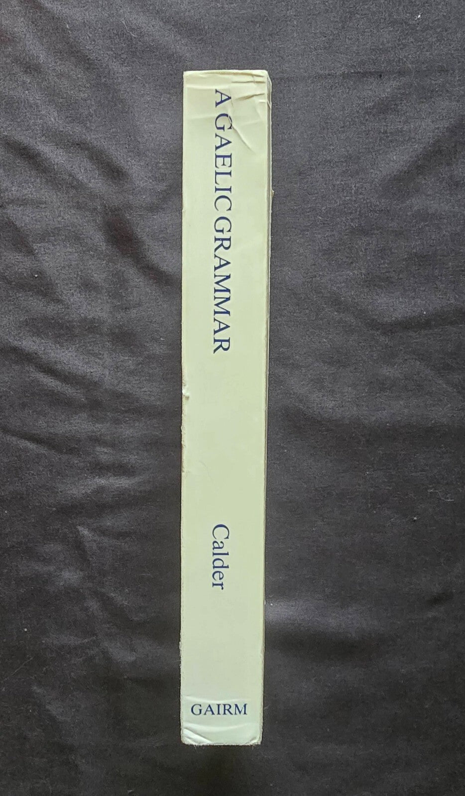 A Gaelic Grammar by George Calder (1990 Paperback) JD