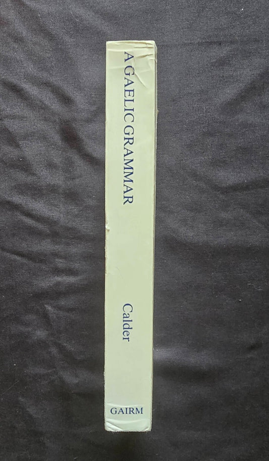 A Gaelic Grammar by George Calder (1990 Paperback) JD