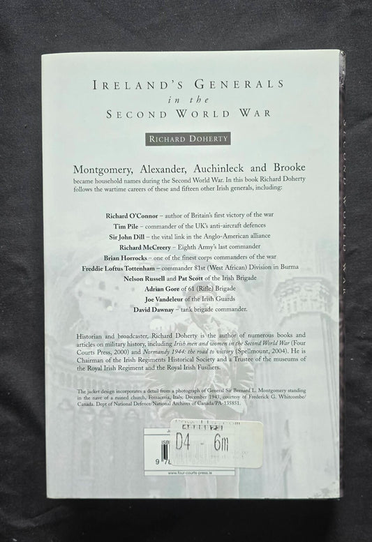 Ireland's Generals In The Second World War by Richard Doherty (2004) JD