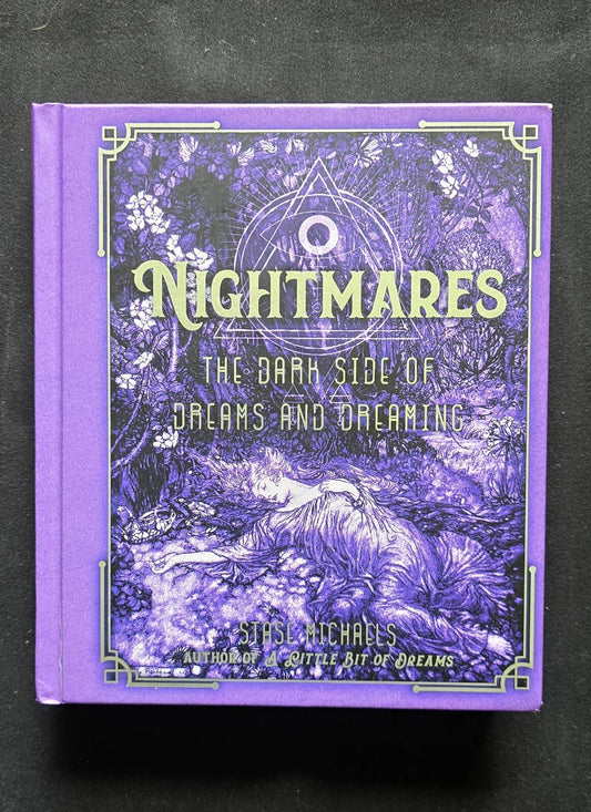 Nightmares The Dark Side of Dreams and Dreaming by Stase Michaels (2018) WC