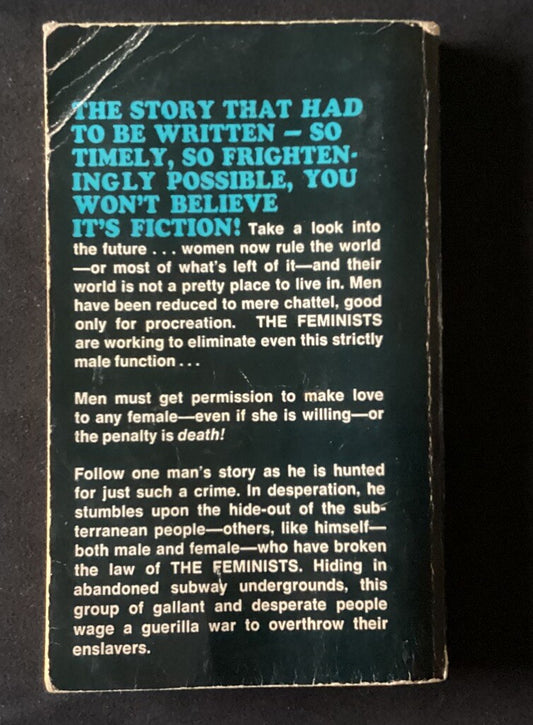 The Feminists by Parley J. Cooper 1971 Vintage Paperback Pulp Novel RARE -JD