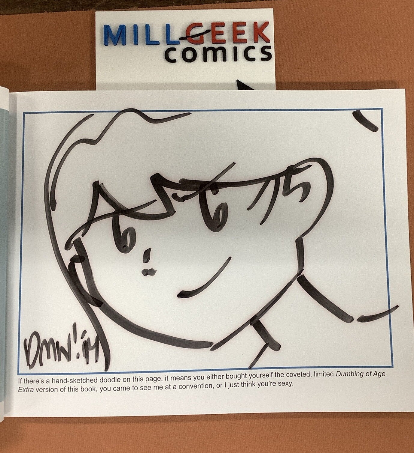Dumbing of Age Collection by David Willis. Vol 1-3 all Signed And Sketched!