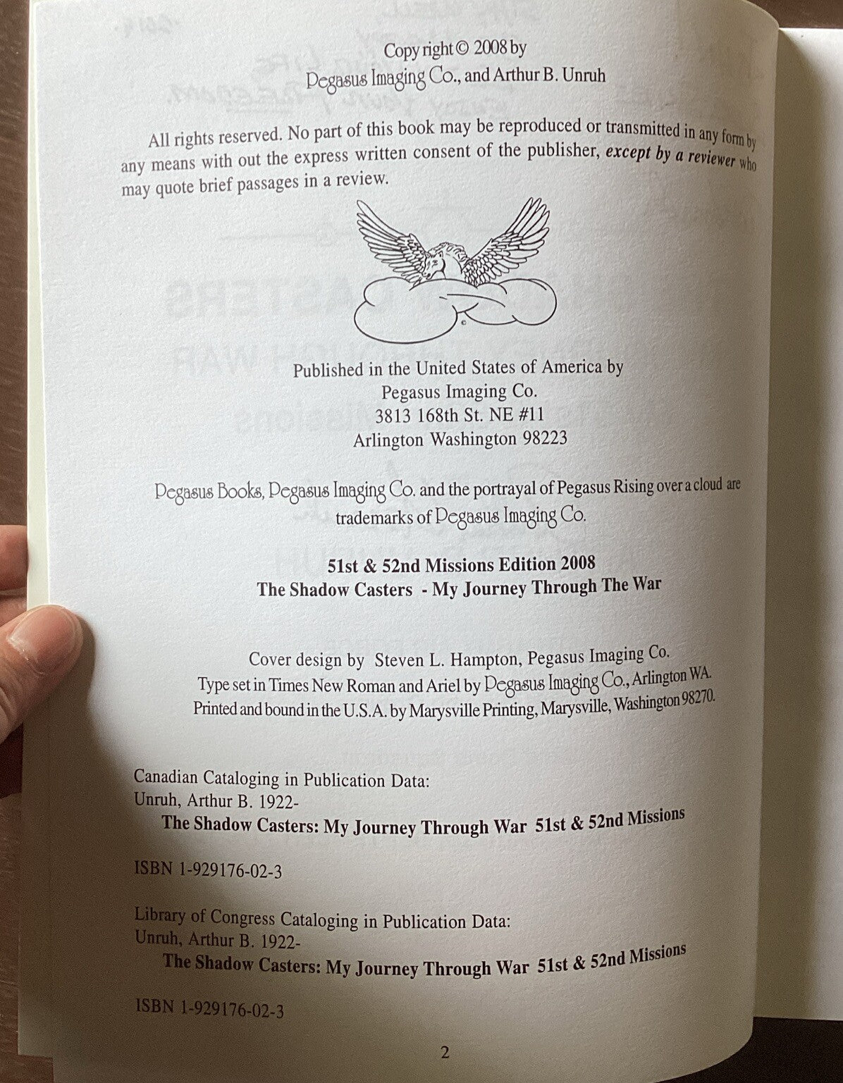 The Shadow Casters:My Journey Through War:Arthur B Unruh (Inscribed To John) -JD