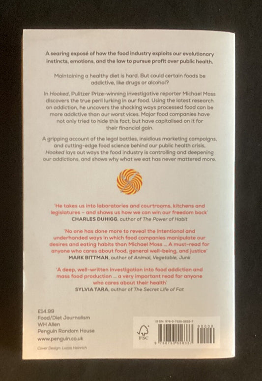 Hooked: How We Became Addicted to Processed Food by Michael Moss, Paperback -JD