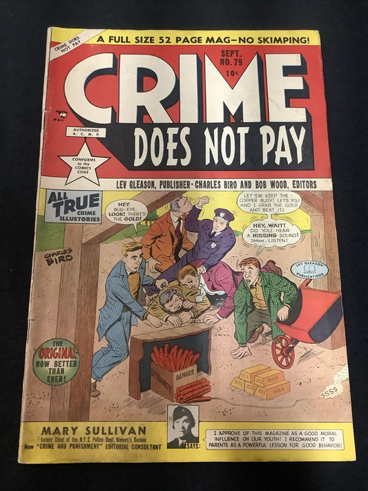 Crime Does Not Pay #79 (1949) VG+ (4.5) Lev Gleason, 1/4” Spine Roll, 4” Tear