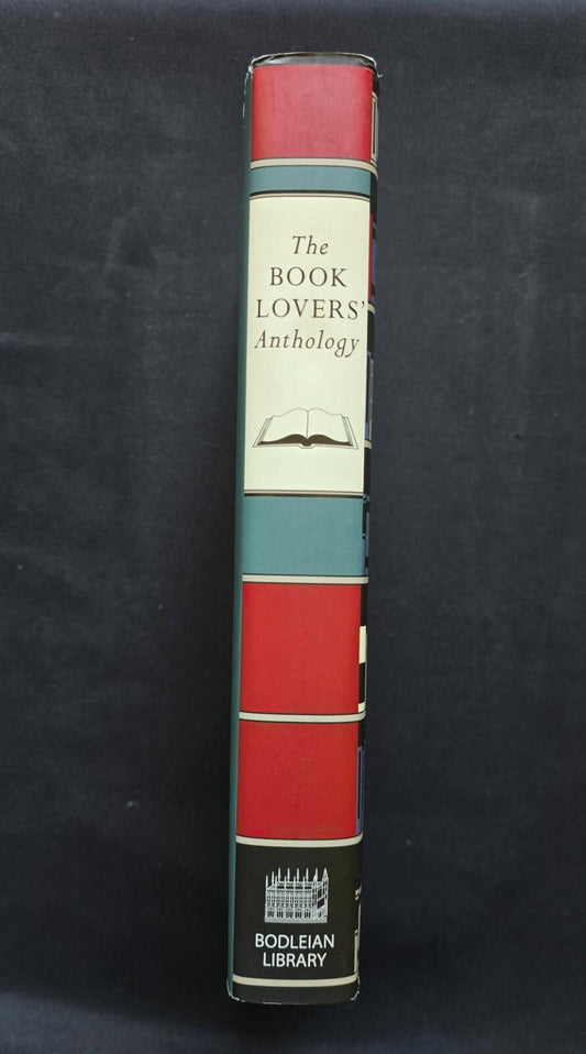 The Book Lovers' Anthology: A Compendium of Writing about Books (HC, 2014)