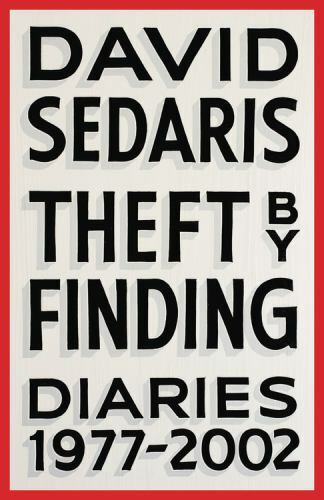 Theft by Finding : Diaries (1977-2002) by David Sedaris (Large Print, SIGNED)