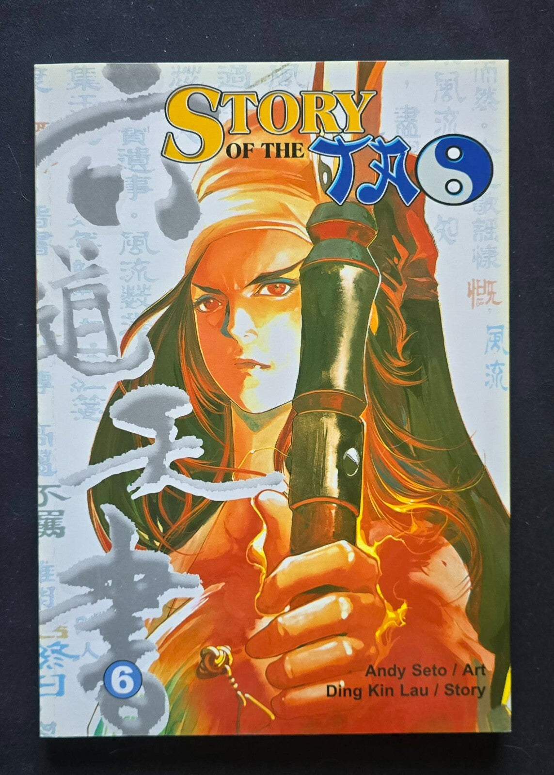 Story Of The Tao Volume 6 By Ding Kin Lau (1st Edition Nov 2003) Hong Kong Comic