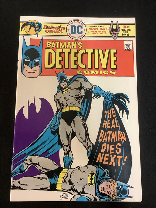 Detective Comics #458 (DC Comics 1976) NM (9.4) “The Real Batman Dies Next”