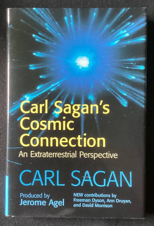 Carl Sagan's Cosmic Connection : An Extraterrestrial Perspective (HC / DJ) -JD