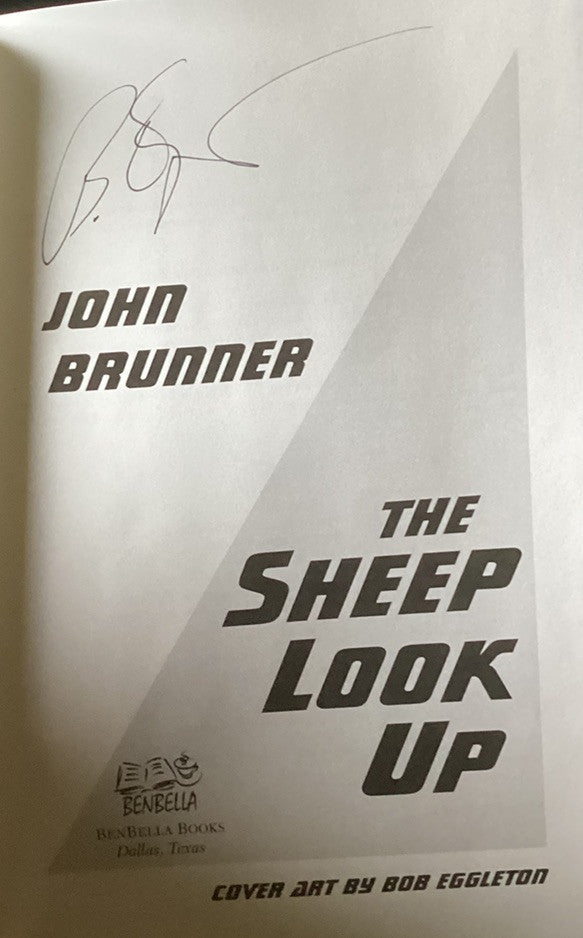 THE SHEEP LOOK UP John Brunner Signed by Artist Ben Bella Books 1ST Ed. -JD