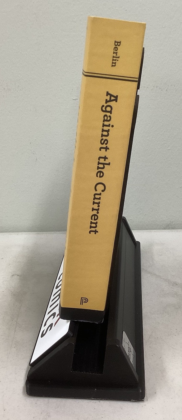Against The Current: Essays In The History Of Ideas - Isaiah Berlin -JD