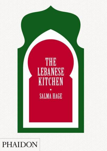 The Lebanese Kitchen by Salma Hage (2012, Hardcover) JD