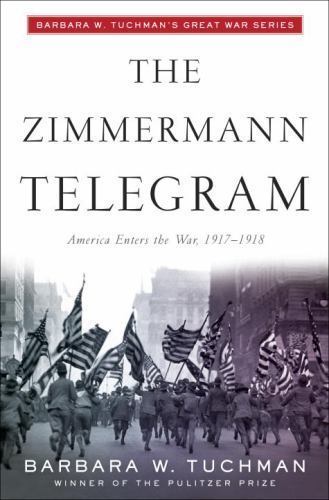 The Zimmerman Telegram by Barbara Tuchman (Folio Society, 2004)