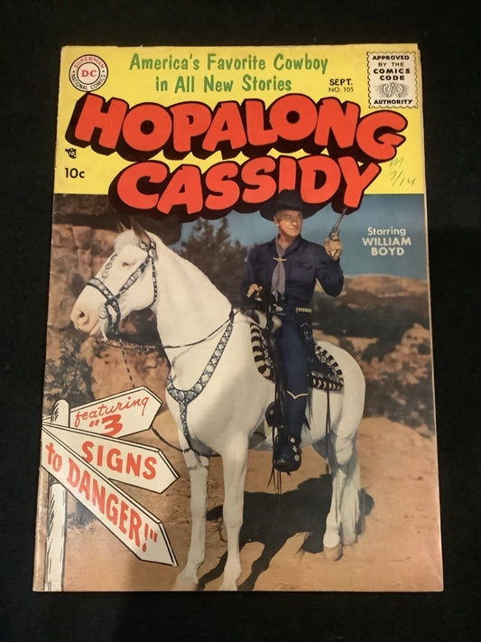 Hopalong Cassidy #105 (DC Comics September 1955) VF- (7.5) William Boyd