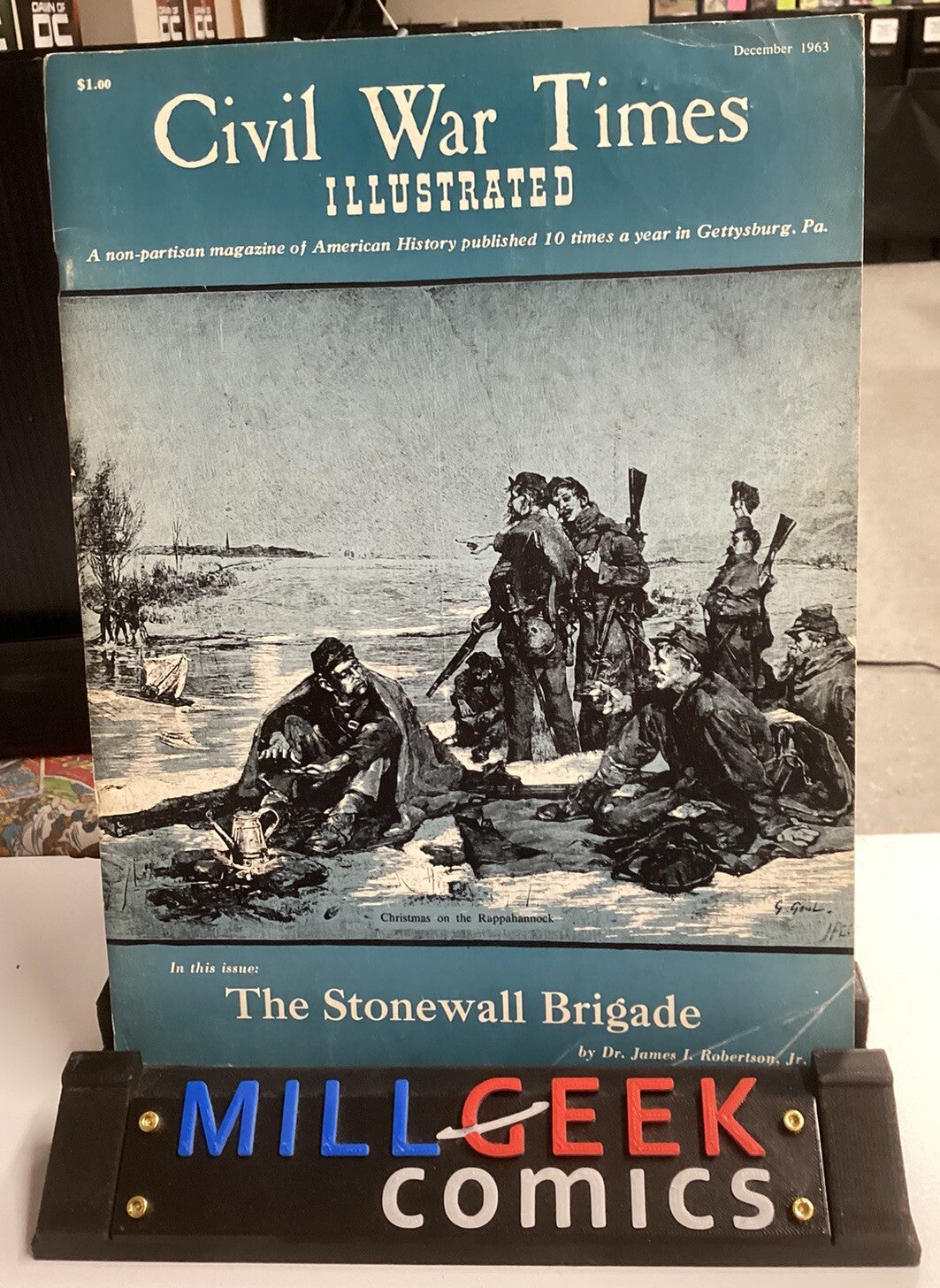 Civil War Times Illustrated, December 1963, "The Stonewall Brigade'