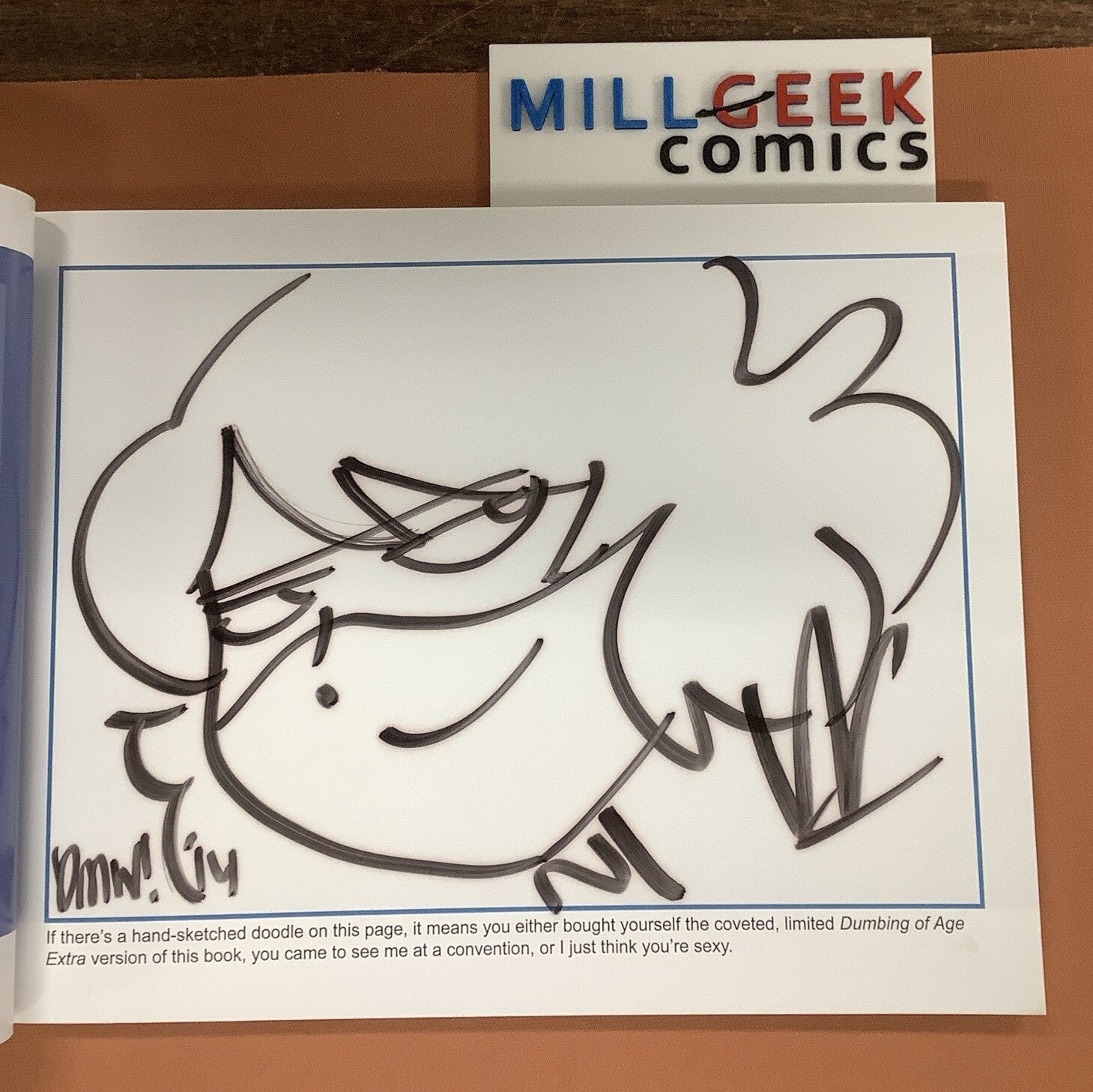 Dumbing of Age Collection by David Willis. Vol 1-3 all Signed And Sketched!